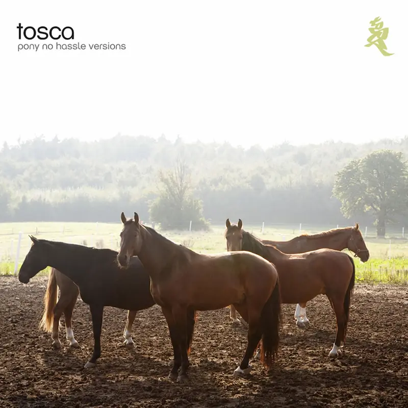 Tosca — Pony No Hassle. Кратко об альбоме ремиксов