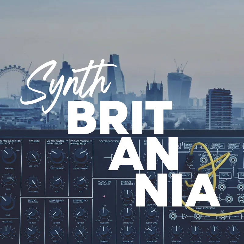 Синтезаторная Британия / Synth Britannia