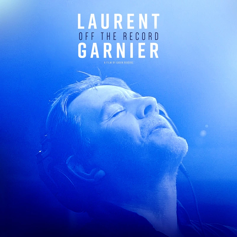 Laurent Garnier — Off the record / Лоран Гарнье — Электрошок